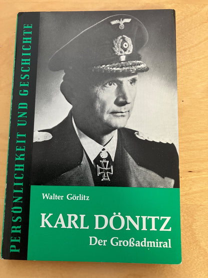 Karl Dönitz Der Großadmiral - Walter Görlitz Biografie Buch