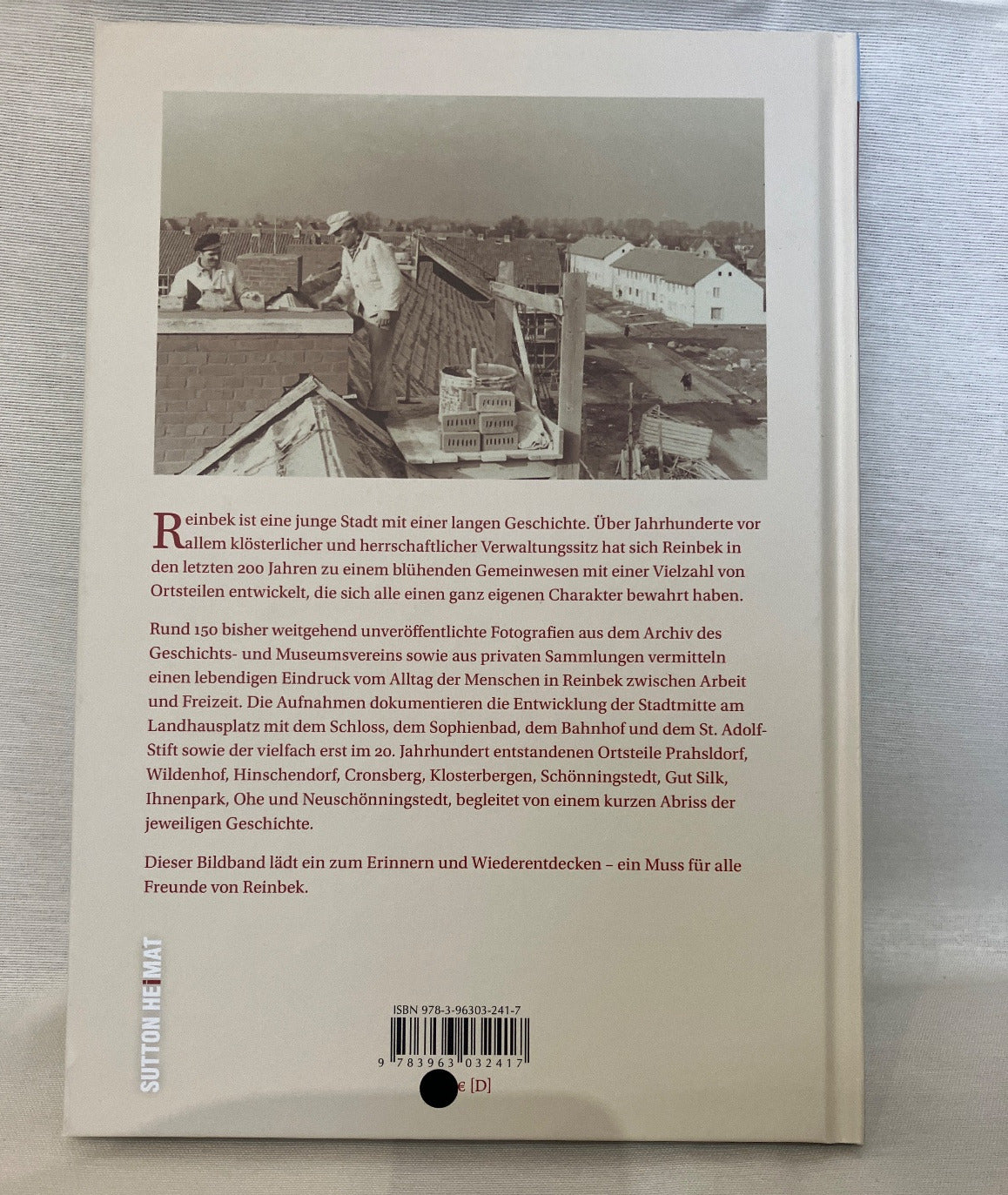 Reinbek – Die Stadtteile in historischen Fotografien Sutton Heimat Bildband